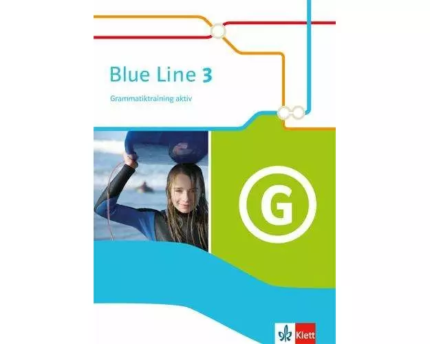 Blue Line 3. Grammatiktraining aktiv. Ausgabe 2014