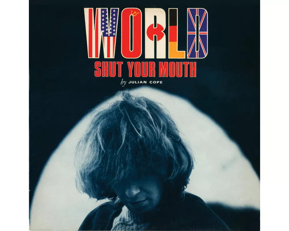 World Shut Your Mouth