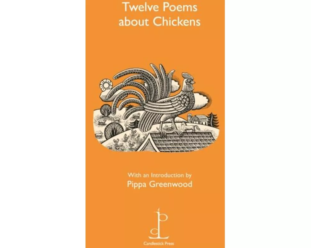 Twelve Poems about Chickens