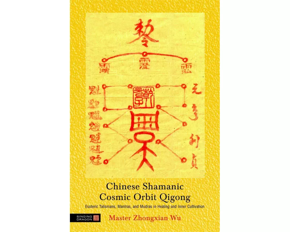 Chinese Shamanic Cosmic Orbit Qigong