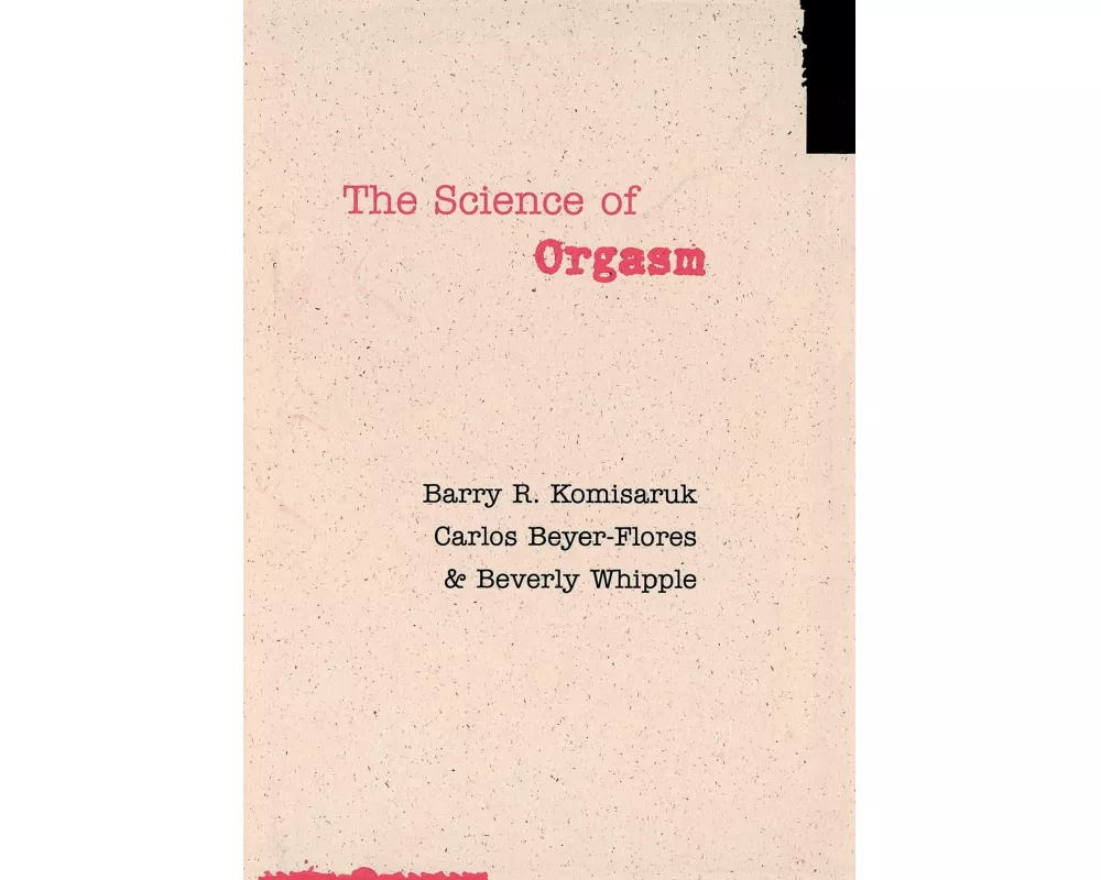 The Science of Orgasm