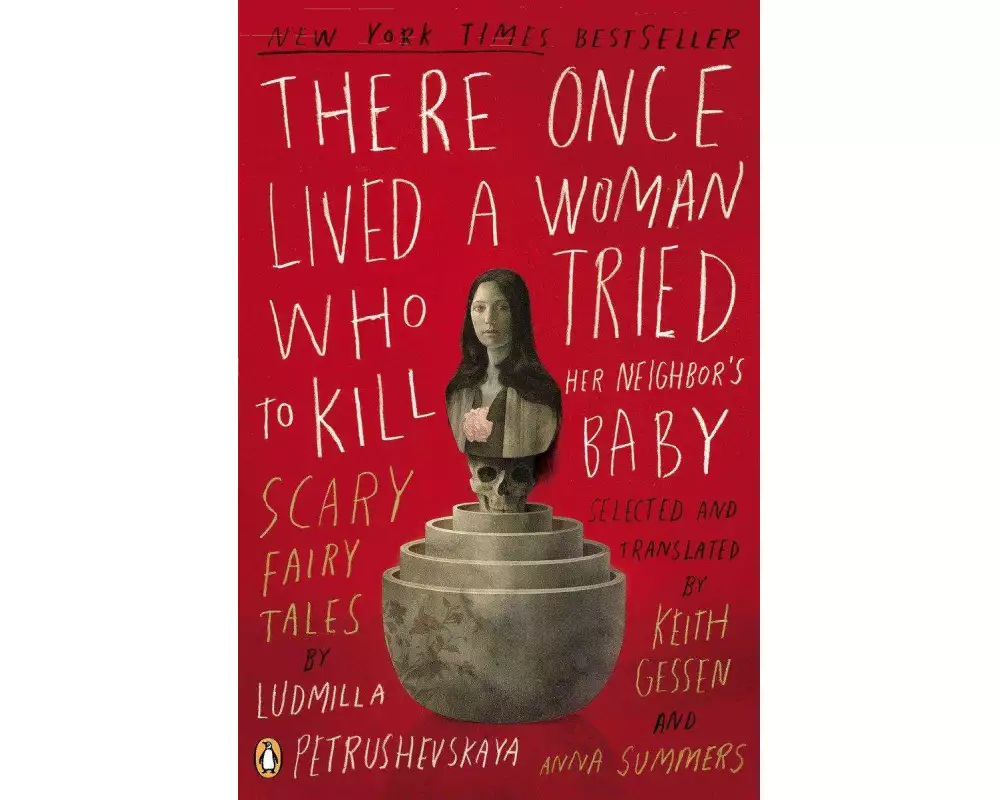 There Once Lived a Woman Who Tried to Kill Her Neighbor's Baby