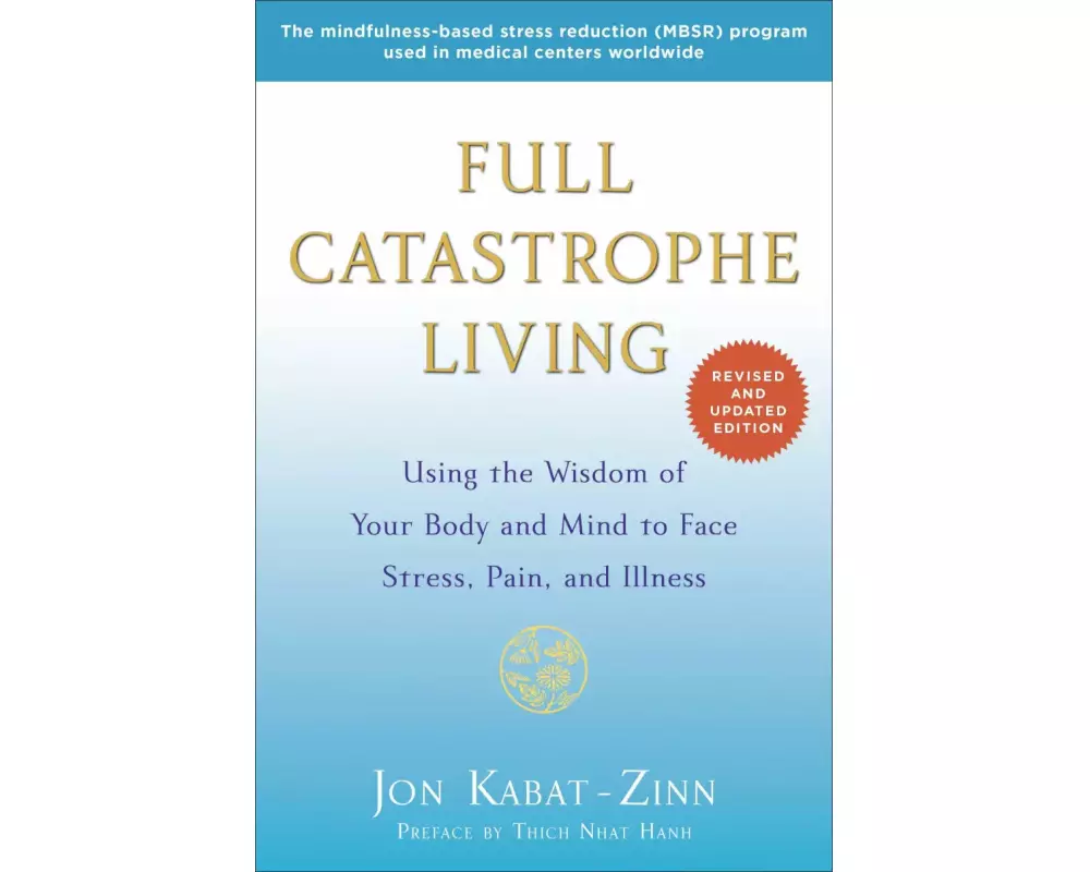 Full Catastrophe Living (Revised Edition)