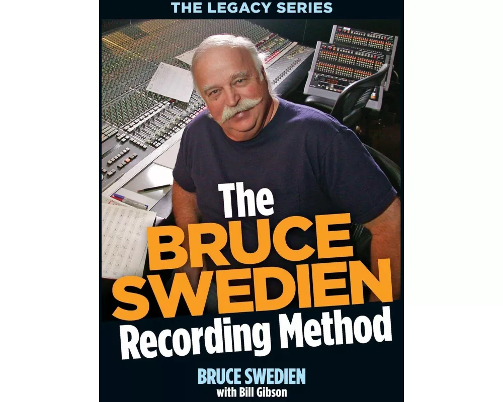 The Bruce Swedien Recording Method