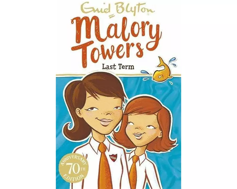 Malory Towers: Last Term