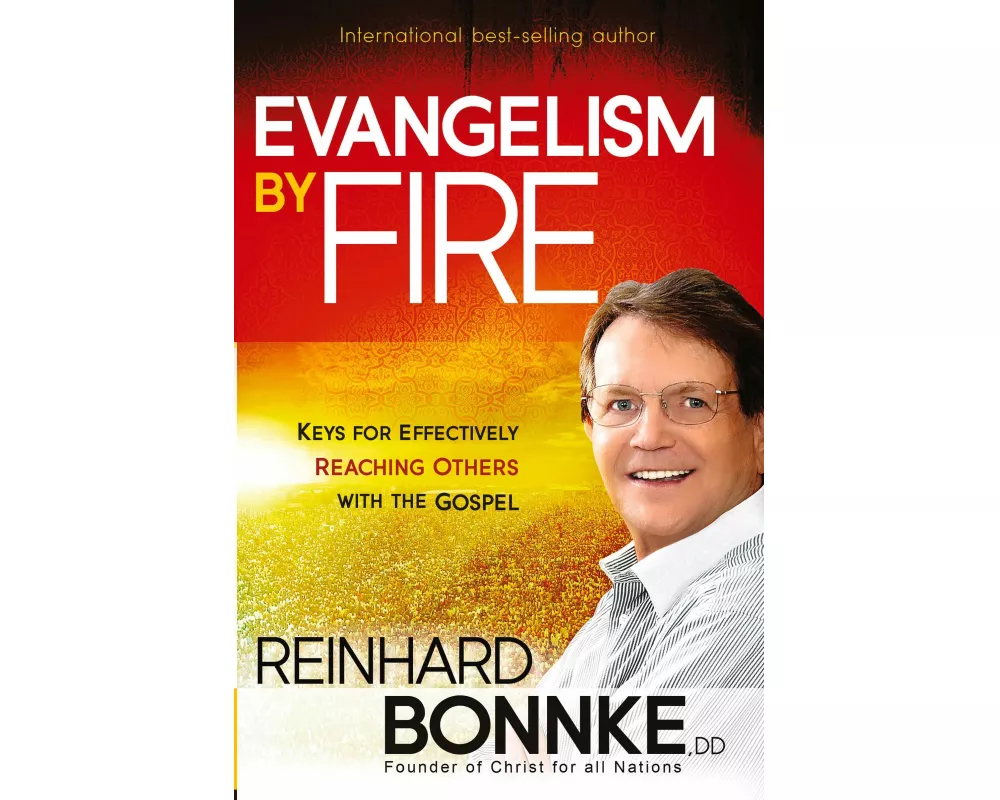 Evangelism by Fire