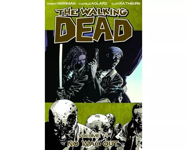 The Walking Dead Volume 14: No Way Out