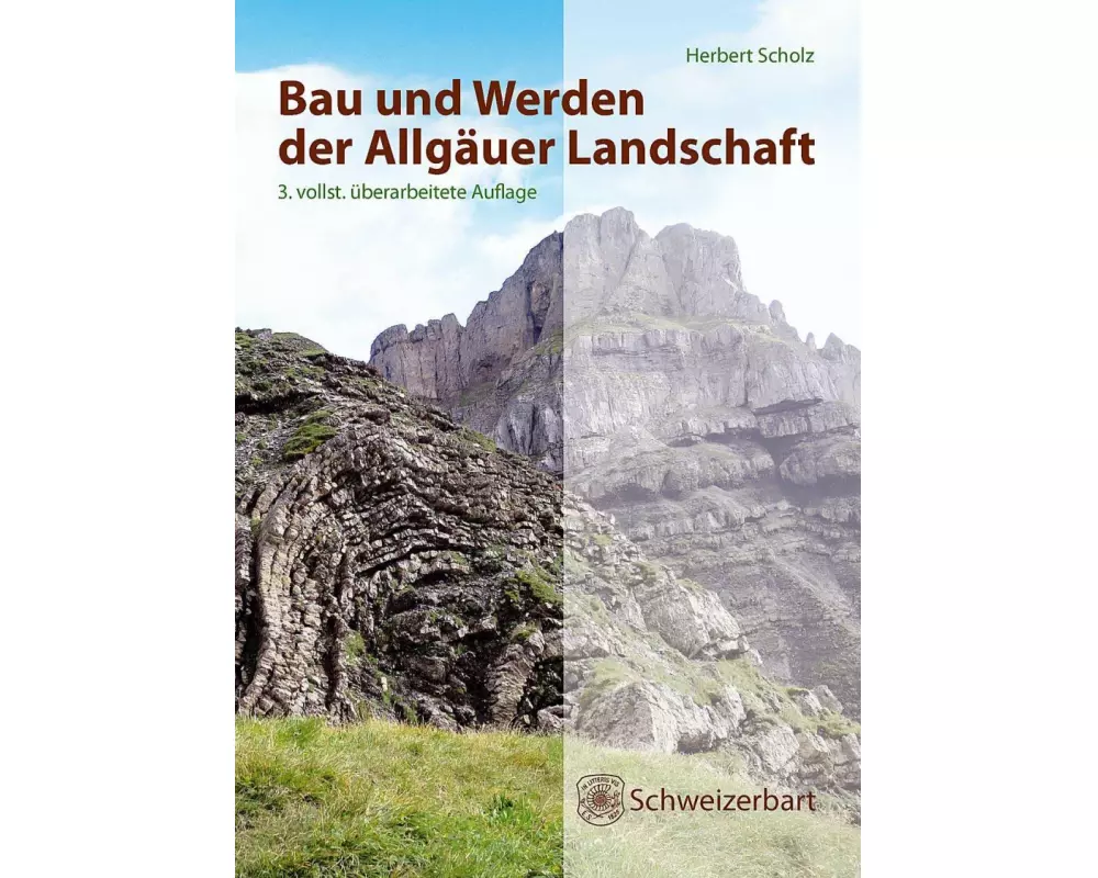 Bau und Werden der Allgäuer Landschaft