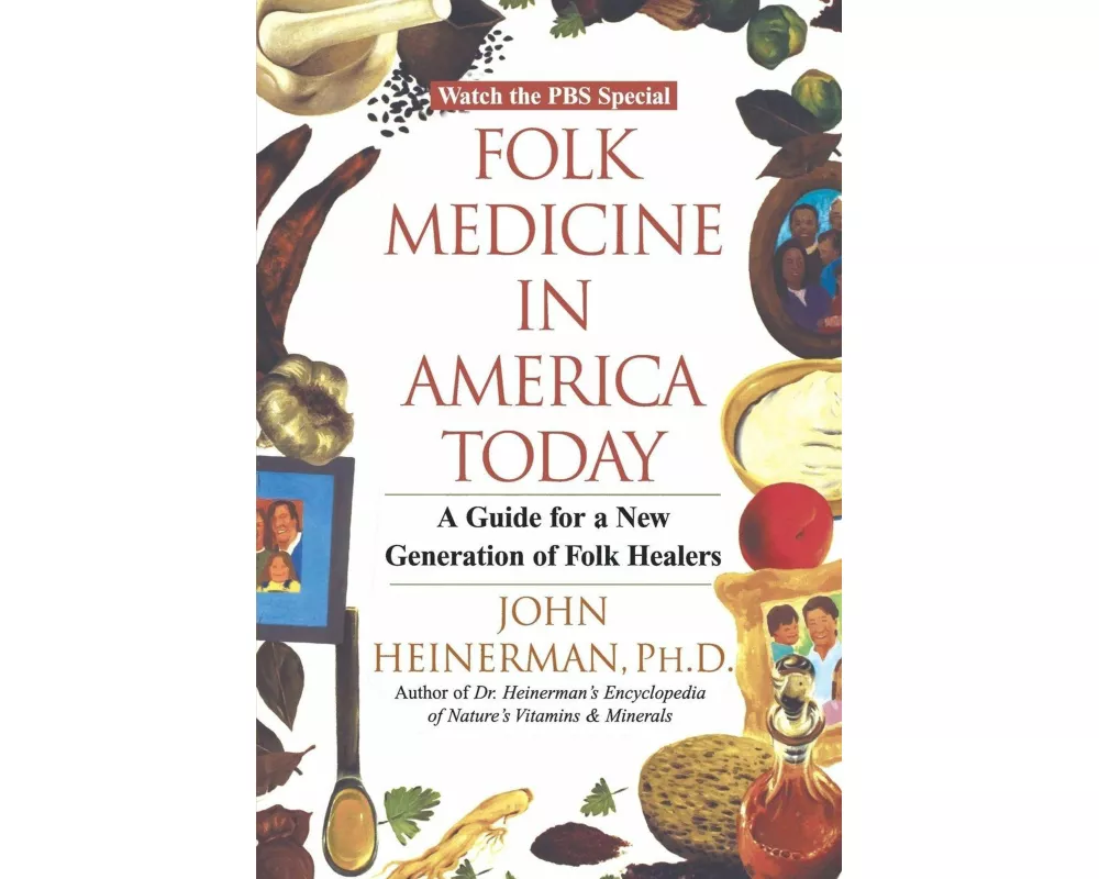 Folk Medicine in America Today