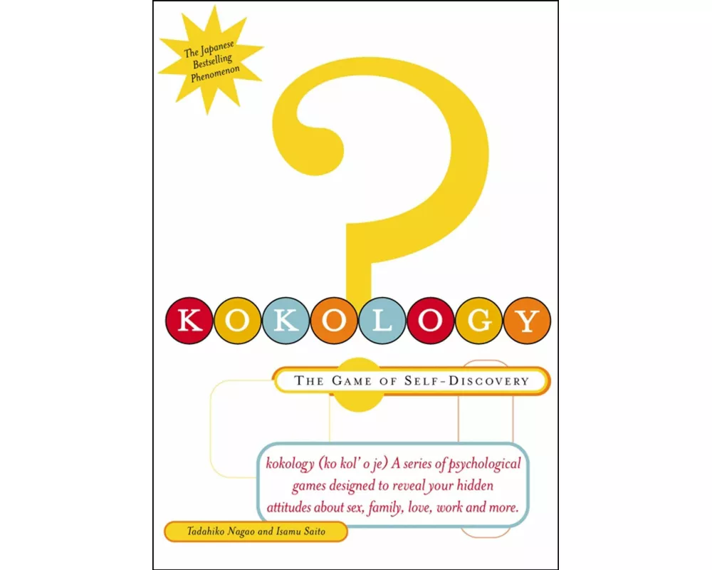 Kokology: the Game of Self-Discovery