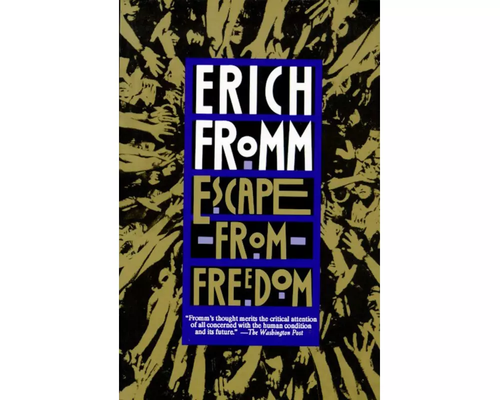 Escape from Freedom