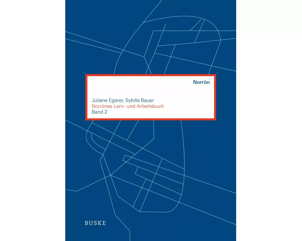 Norrönes Lern- und Arbeitsbuch Band 2