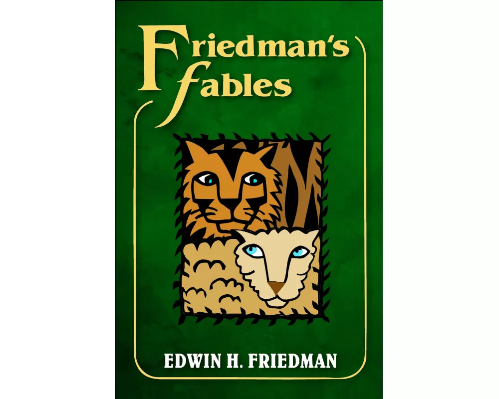 Friedman's Fables