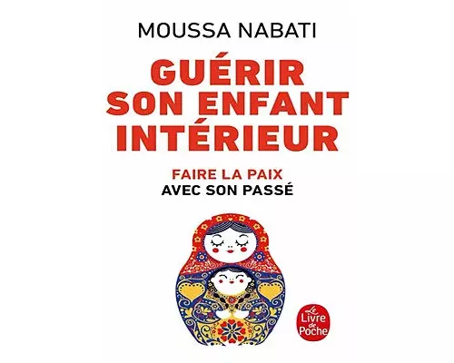 Guérir Son Enfant Intérieur