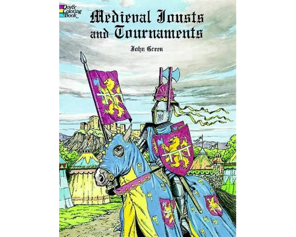 Medieval Jousts and Tournaments