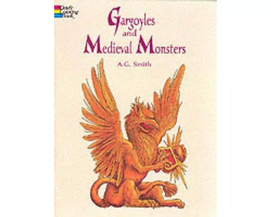 Gargoyles and Medieval Monsters Coloring Book