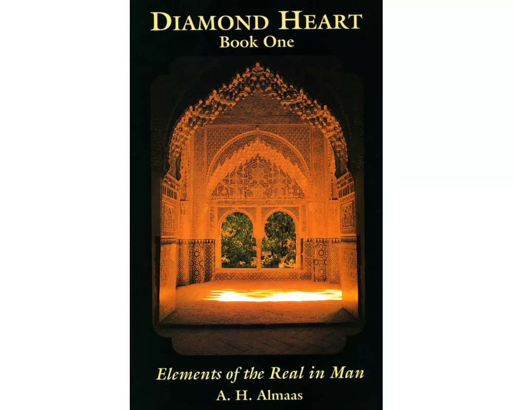 Diamond Heart: Elements of the Real in Man