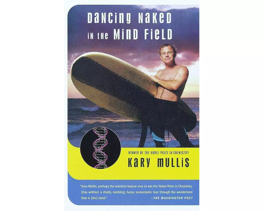 Dancing Naked in the Mind Field