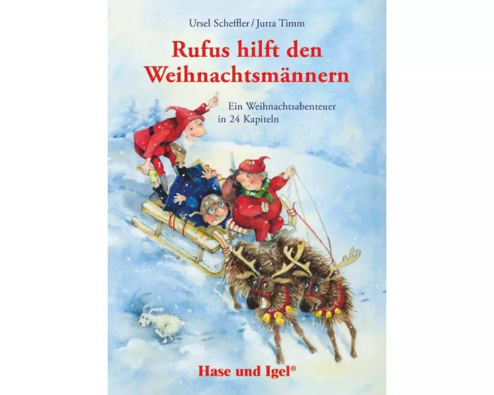 Rufus hilft den Weihnachtsmännern - Schulausgabe