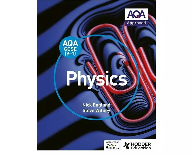 AQA GCSE (9-1) Physics Student Book
