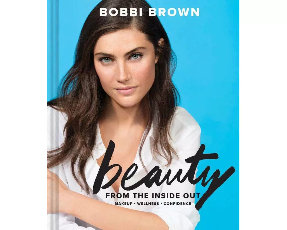 Bobbi Brown Beauty from the Inside Out
