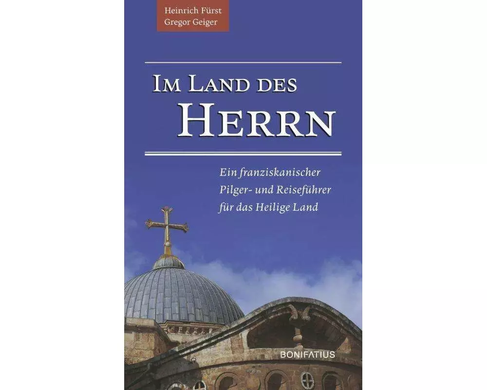 Im Land des Herrn