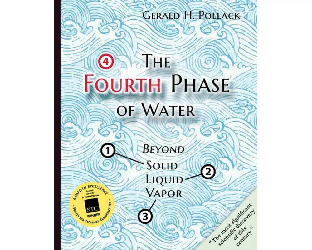 The Fourth Phase of Water
