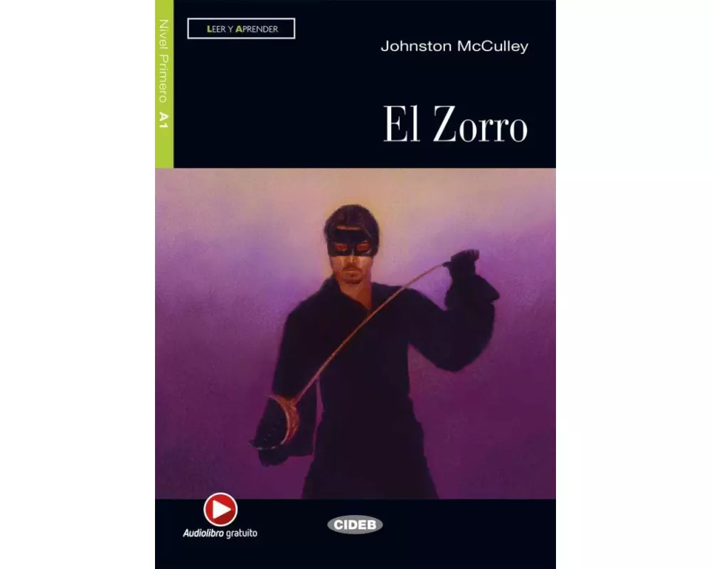 El Zorro. Buch + Audio-CD