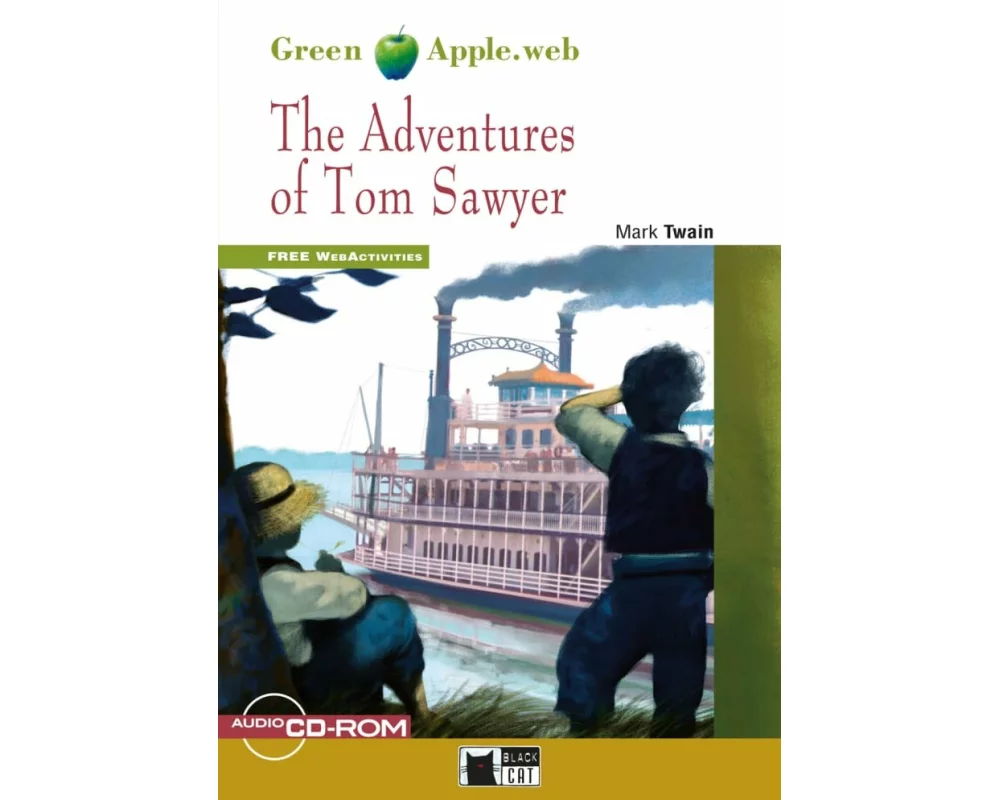 The Adventures of Tom Sawyer. Buch + CD-ROM