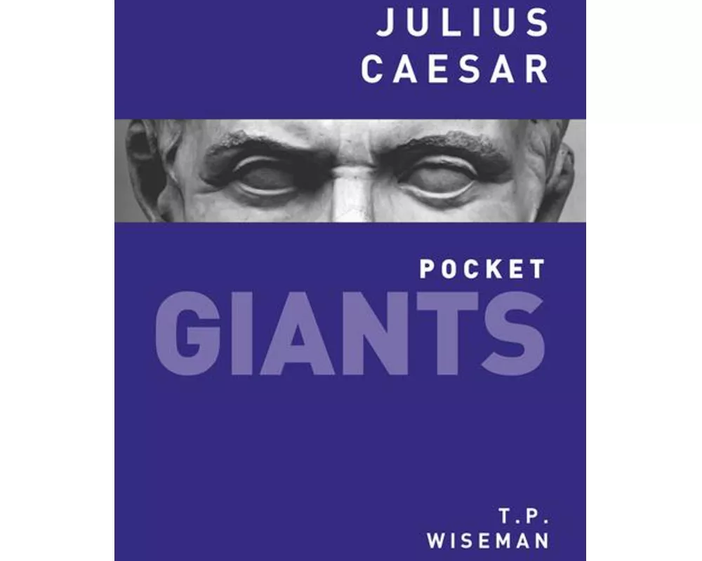 Julius Caesar: Pocket Giants