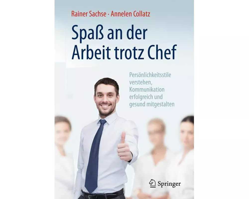 Spaß an der Arbeit trotz Chef