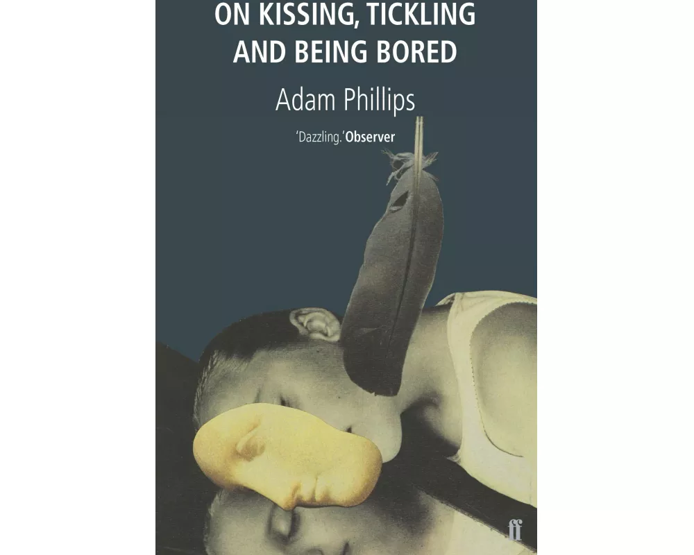 On Kissing, Tickling and Being Bored
