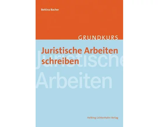 Juristische Arbeiten schreiben