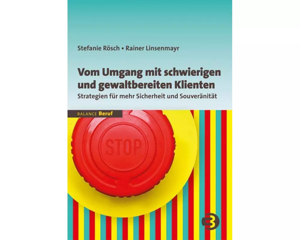 Vom Umgang mit schwierigen und gewaltbereiten Klienten