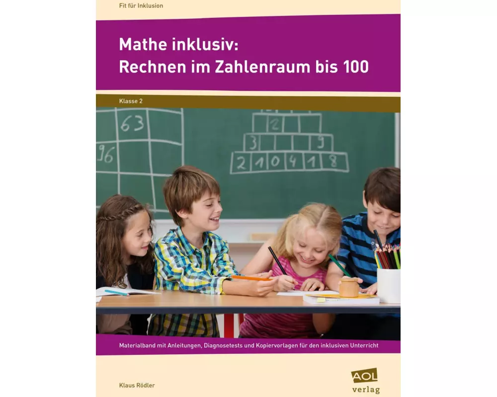 Mathe inklusiv: Rechnen im Zahlenraum bis 100