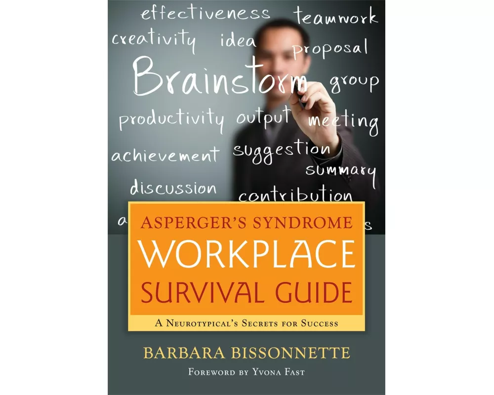 Asperger's Syndrome Workplace Survival Guide
