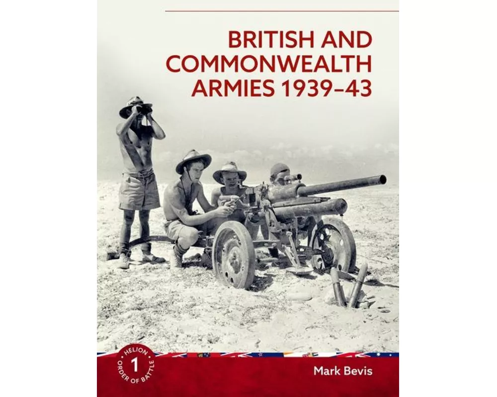 British and Commonwealth Armies 1939-43