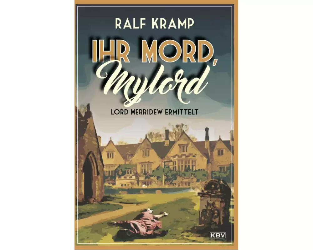 Ihr Mord, Mylord