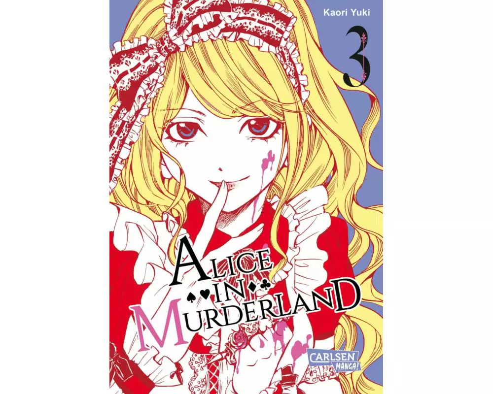 Alice in Murderland, Band 3