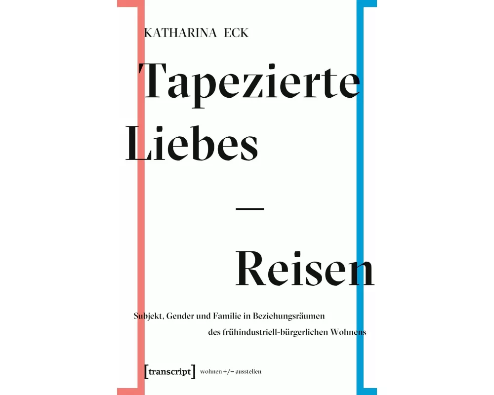 Tapezierte Liebes-Reisen