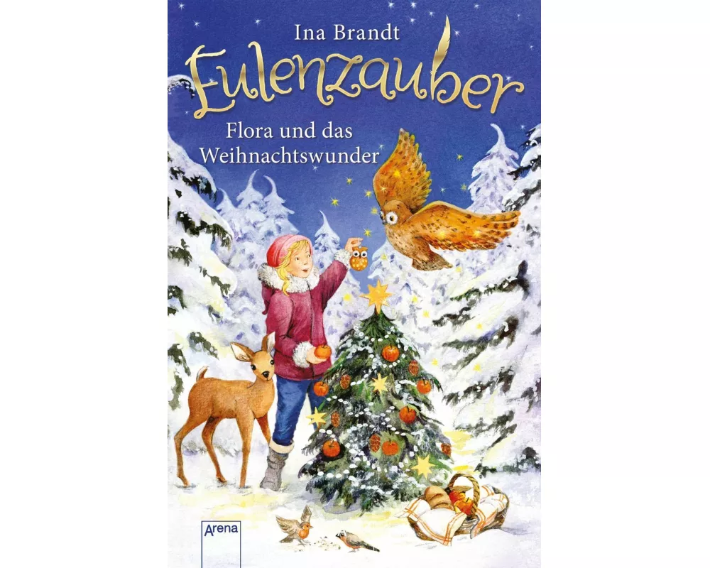 Eulenzauber. Flora und das Weihnachtswunder
