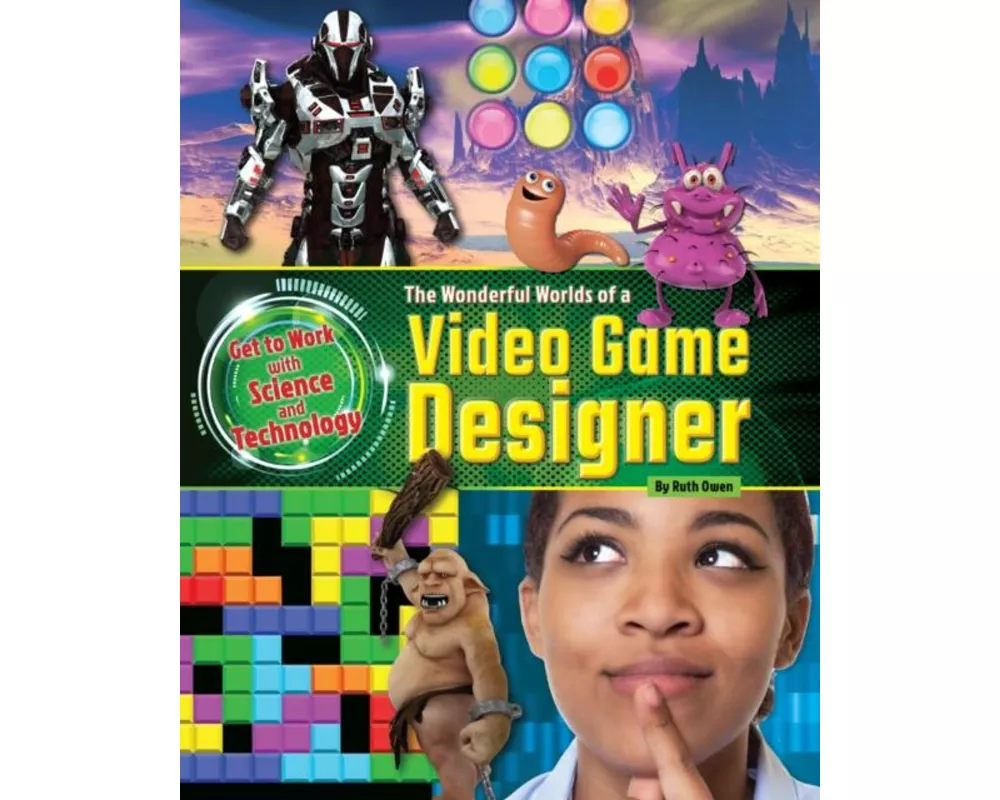 The Wonderful Worlds of a Video Game Designer