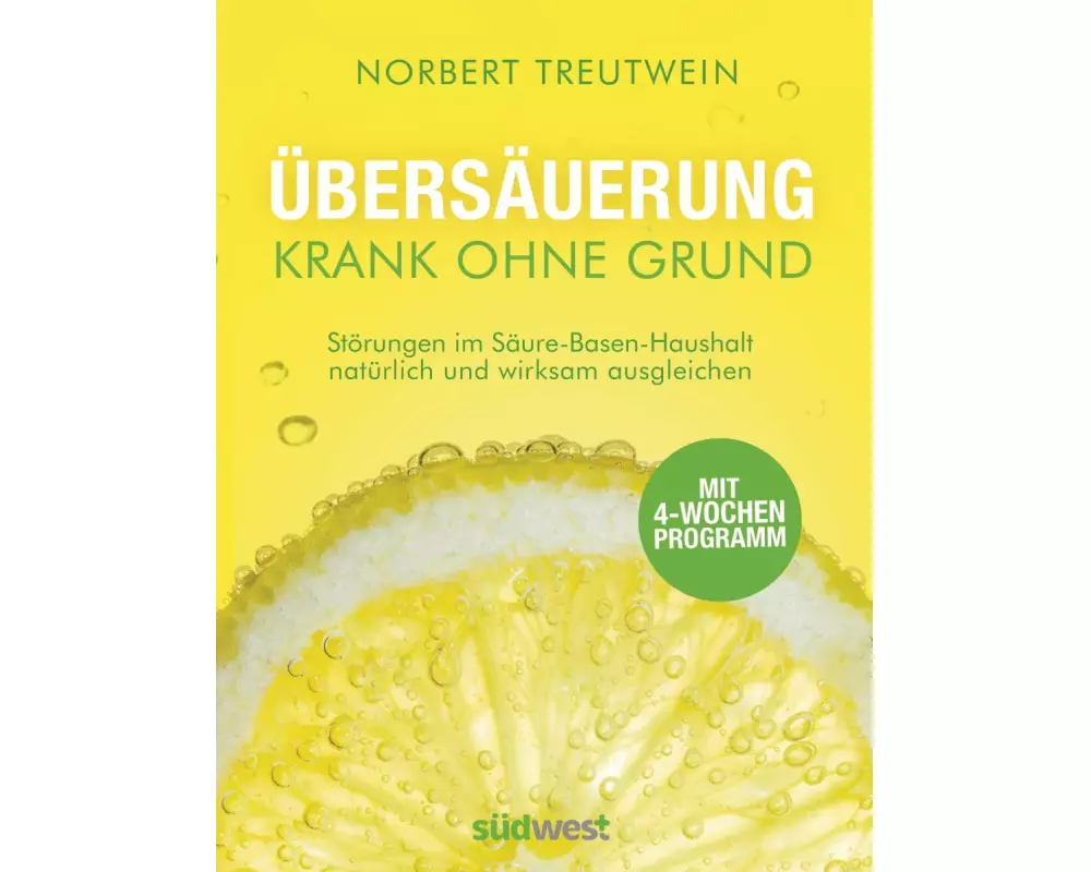 Übersäuerung - Krank ohne Grund