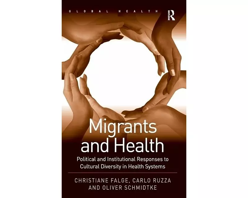 Migrants and Health