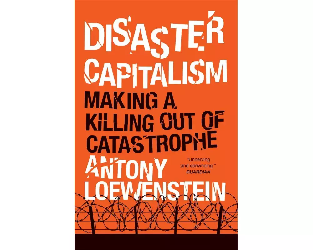 Disaster Capitalism