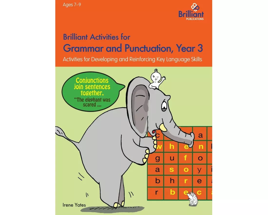 Brilliant Activities for Grammar and Punctuation, Year 3