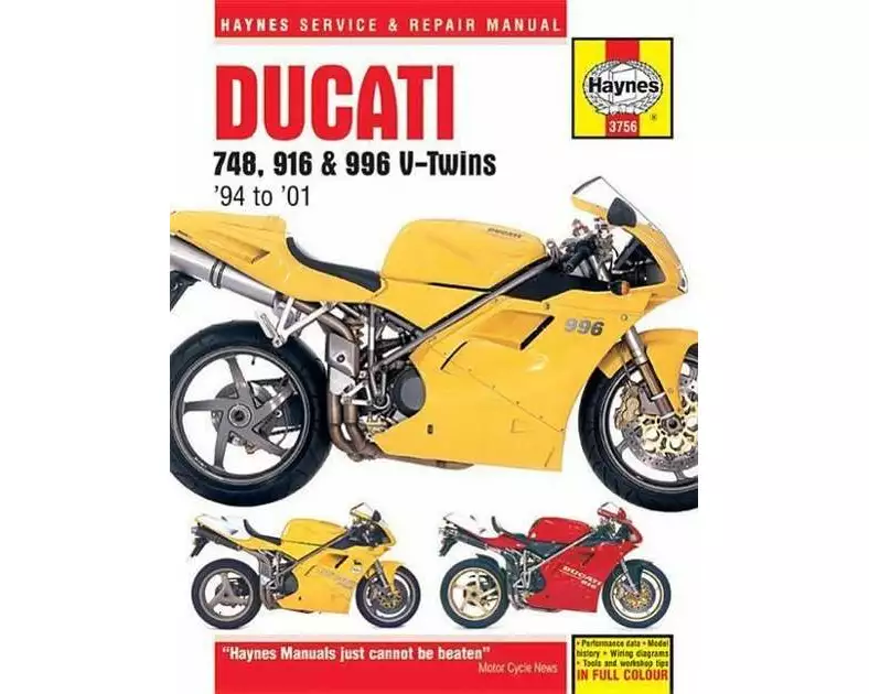 Ducati 748, 916 & 996 4-valve V-Twins (94 - 01) Haynes Repair Manual