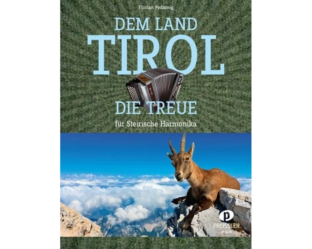 Dem Land Tirol die Treue