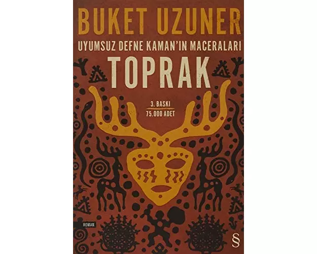Toprak - Uyumsuz Defne Kamanin Maceralari