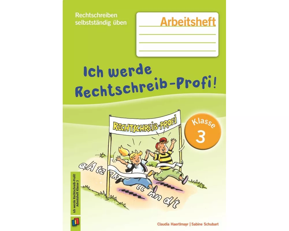 Ich werde Rechtschreib-Profi! – Klasse 3